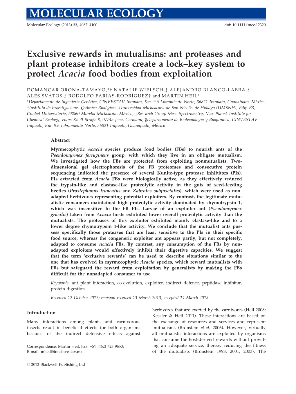 Exclusive Rewards in Mutualisms: Ant Proteases and Plant Protease Inhibitors Create a Lock–Key System to Protect Acacia Food Bodies from Exploitation