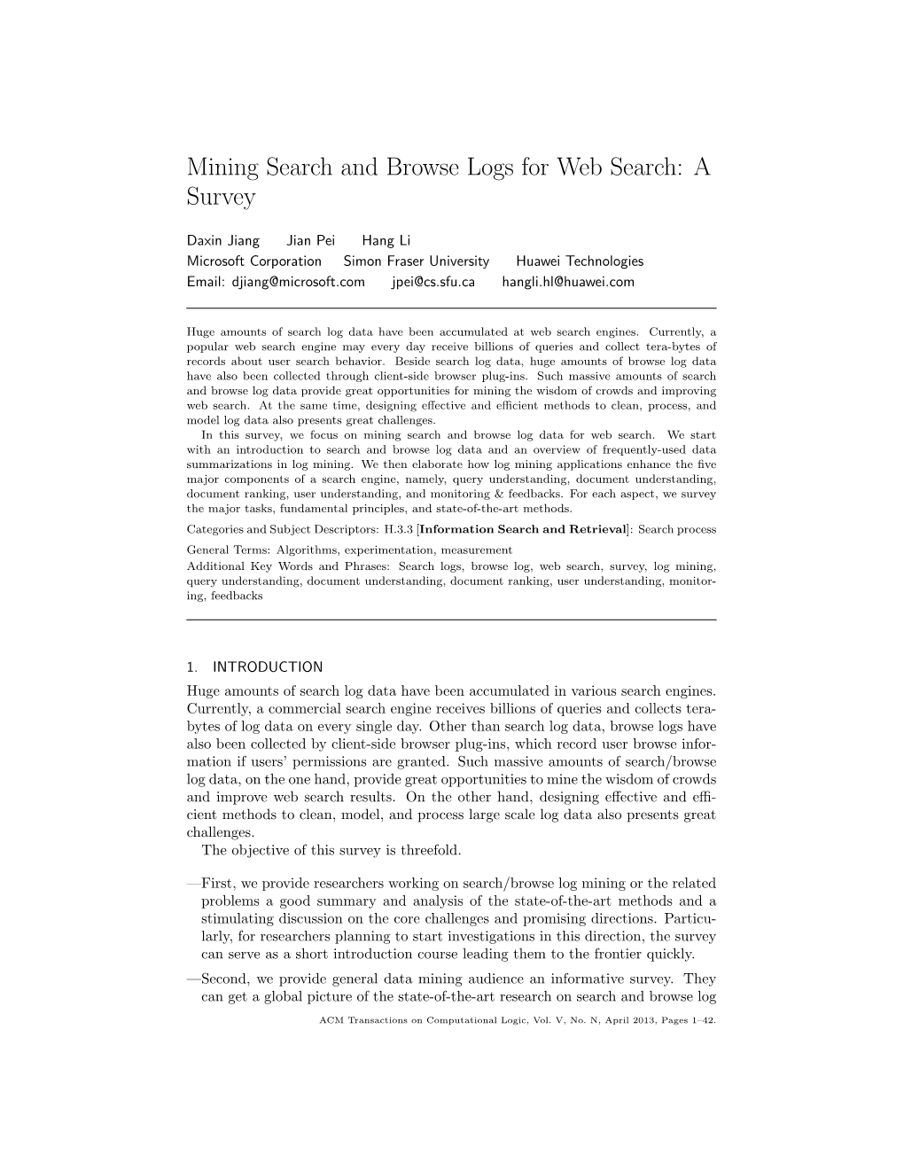 Mining Search and Browse Logs for Web Search: a Survey