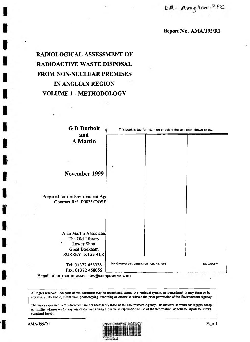 Radiological Assessment of Radioactive Waste Disposal from Non-Nuclear Premises in Anglian Region Volume 1 - Methodology