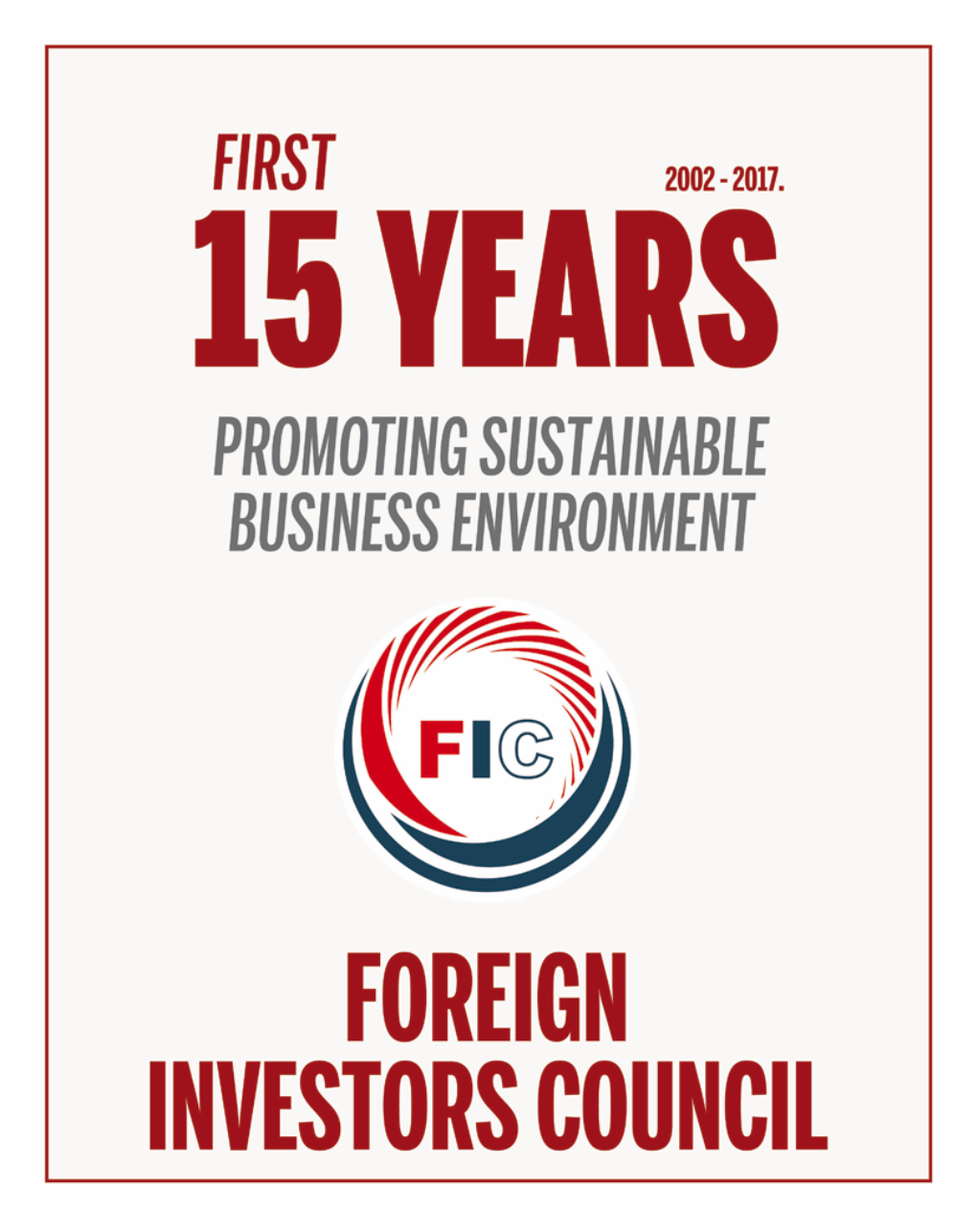 First 15 Years Promoting Sustainable