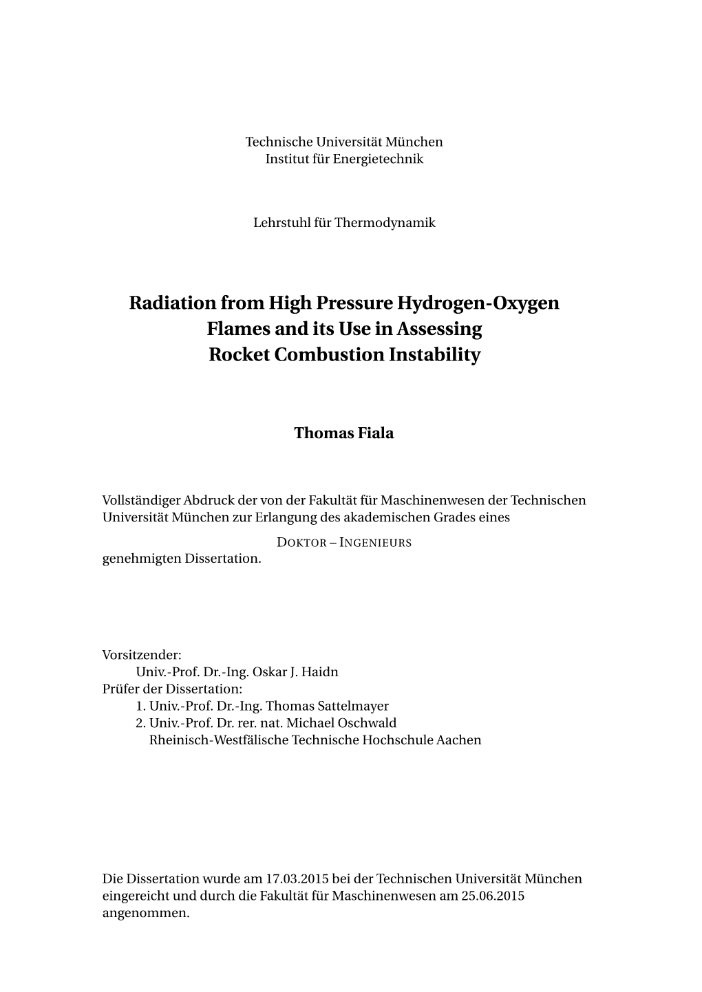 Radiation from High Pressure Hydrogen-Oxygen Flames and Its Use in Assessing Rocket Combustion Instability