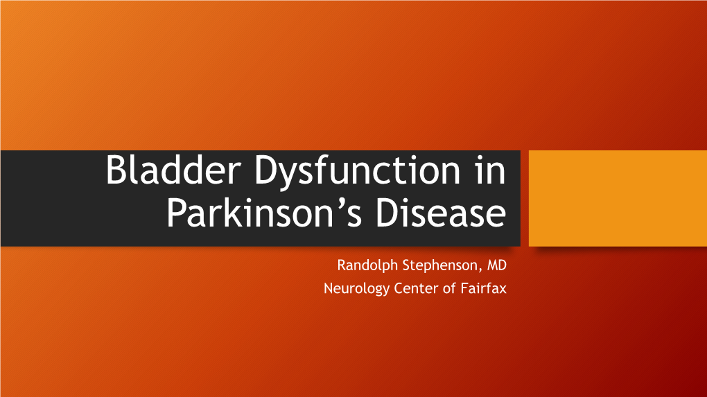 Bladder Dysfunction in Parkinson's Disease