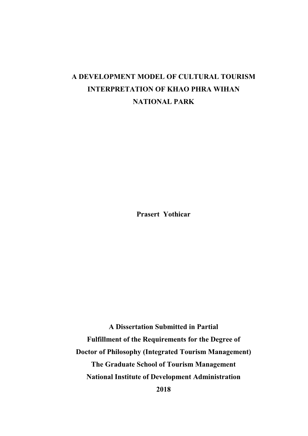 A Development Model of Cultural Tourism Interpretation of Khao Phra Wihan National Park