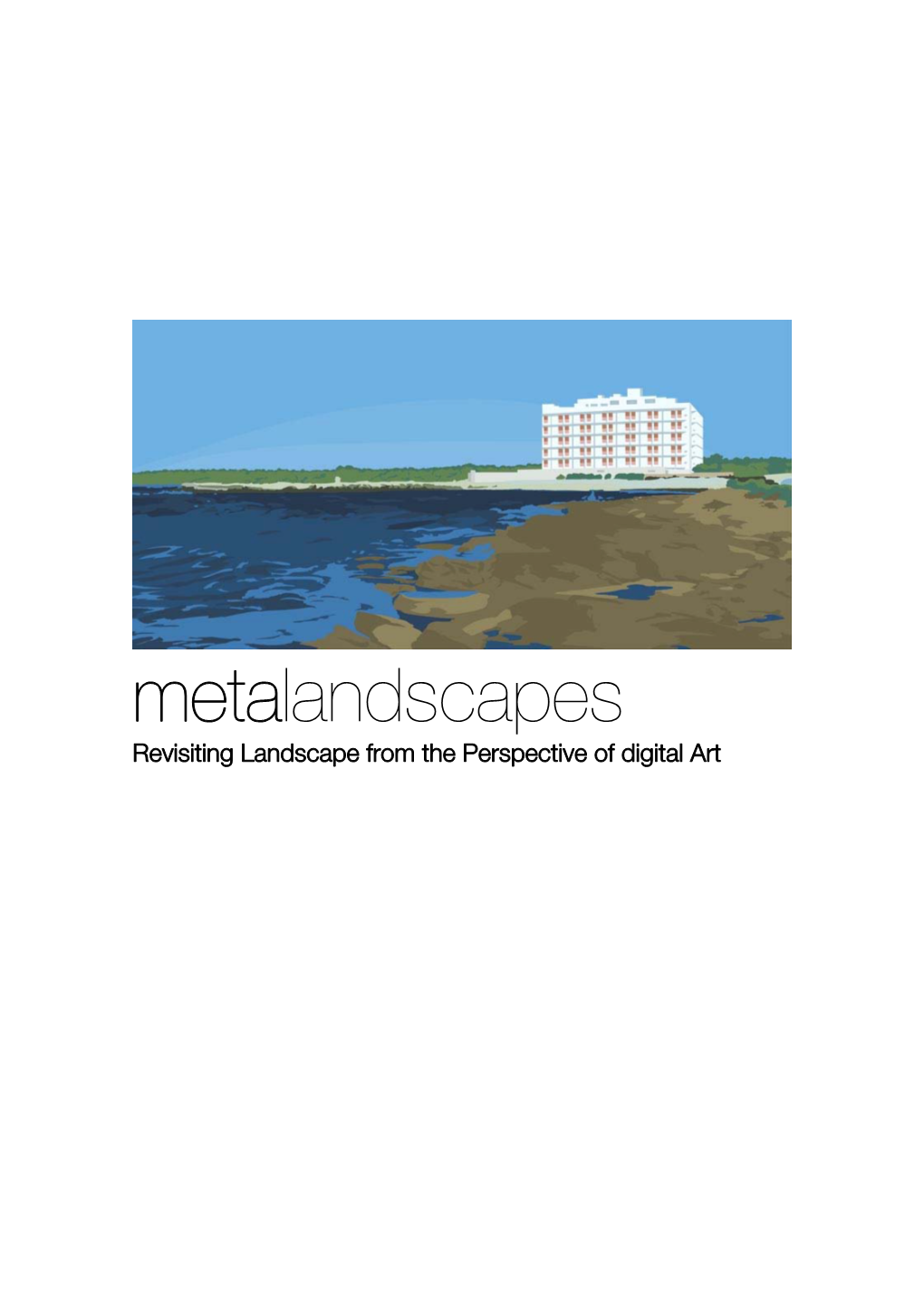 Metalandscapes