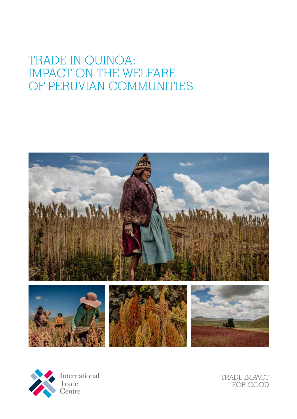 Trade in Quinoa: Impact on the Welfare of Peruvian Communities