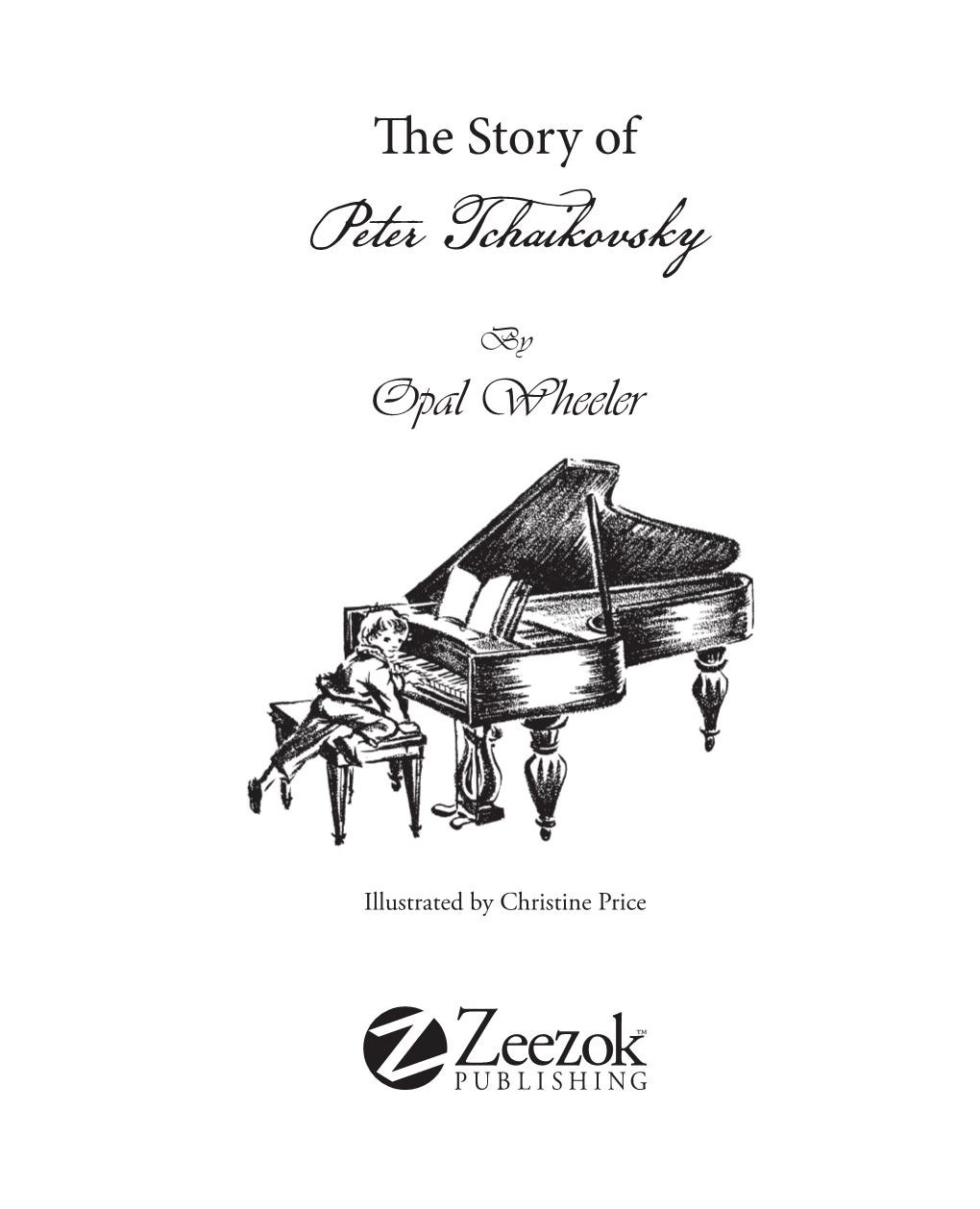 Story of Peter Tchaikovsky.Indd