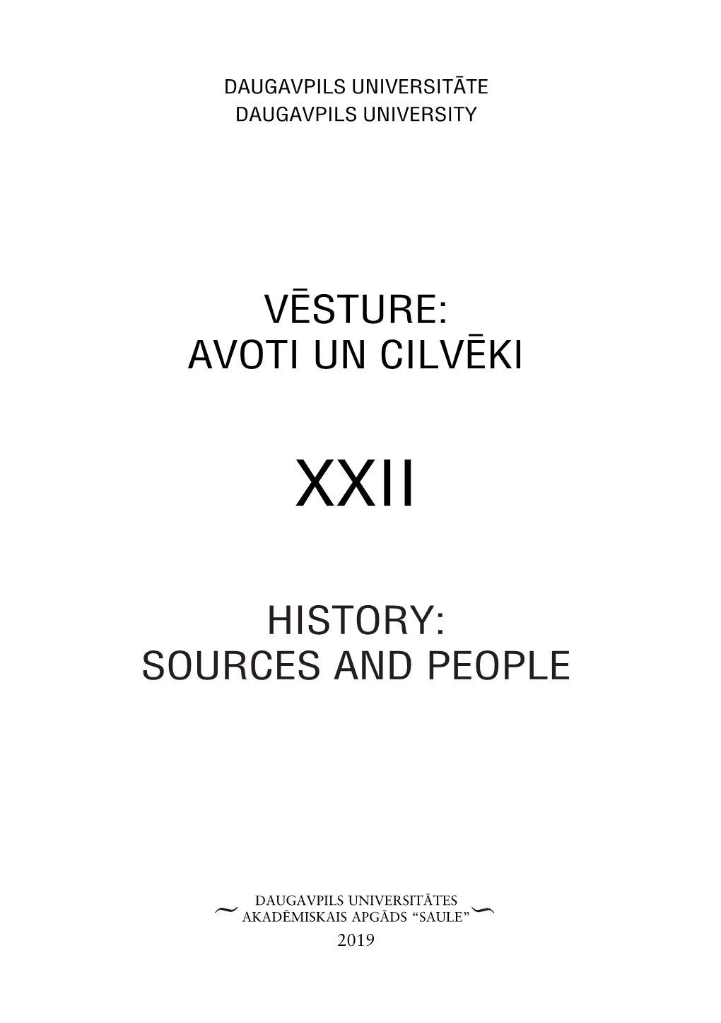 V«Sture: Avoti Un Cilv«Ki History: Sources and People