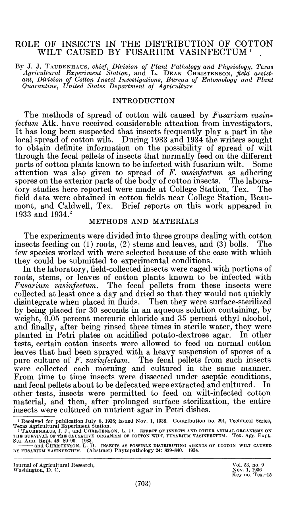 The Methods of Spread of Cotton Wilt Caused by Fusarium Vasin» Fectum Atk