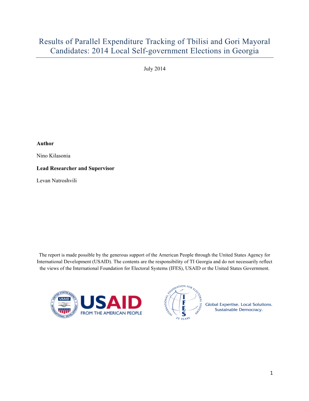Results of Parallel Expenditure Tracking of Tbilisi and Gori Mayoral Candidates: 2014 Local Self-Government Elections in Georgia