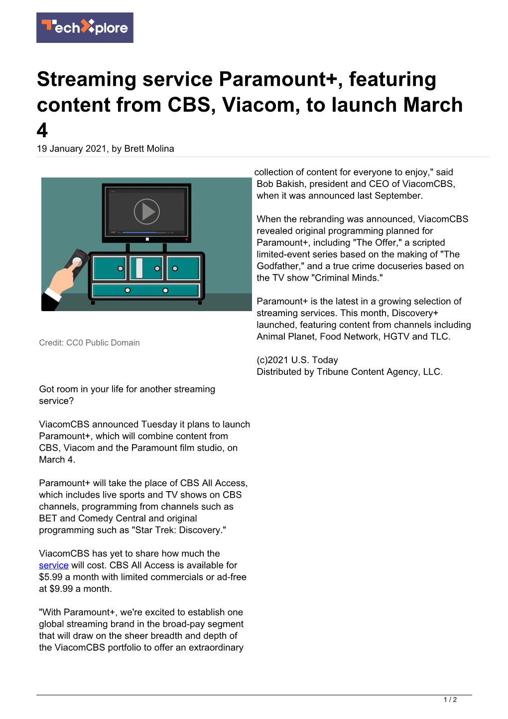 Streaming Service Paramount+, Featuring Content from CBS, Viacom, to Launch March 4 19 January 2021, by Brett Molina