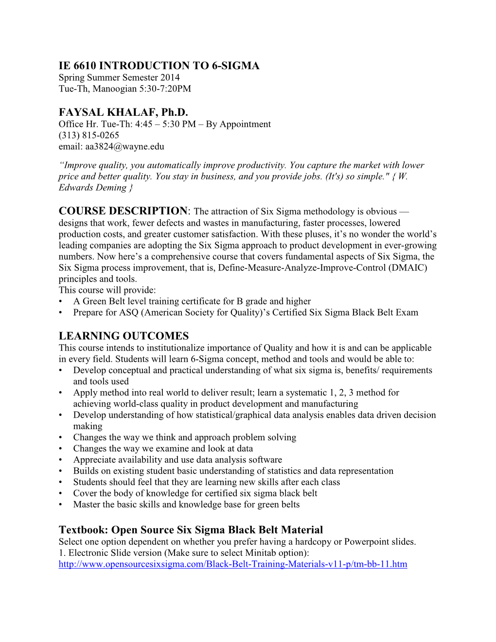 Open Source Six Sigma Black Belt Material Select One Option Dependent on Whether You Prefer Having a Hardcopy Or Powerpoint Slides