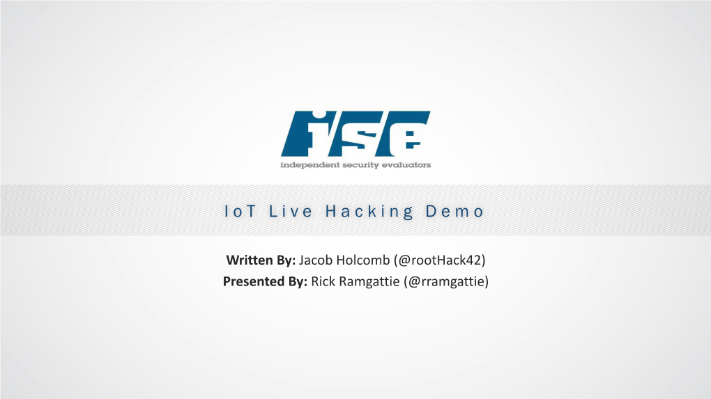 Iot Live Hacking Demo