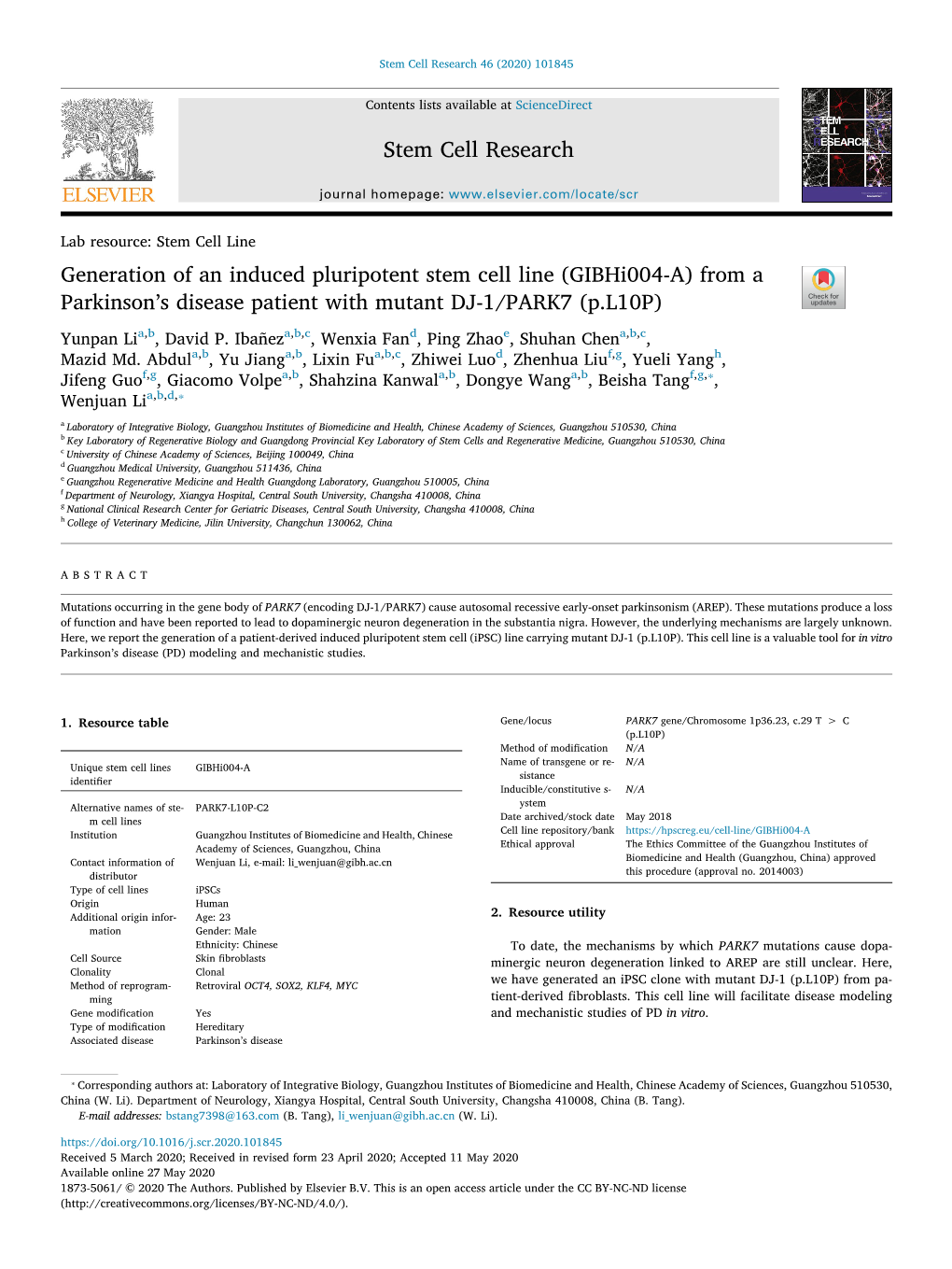 Generation of an Induced Pluripotent Stem Cell Line (Gibhi004-A) from a T Parkinson’S Disease Patient with Mutant DJ-1/PARK7 (P.L10P) Yunpan Lia,B, David P