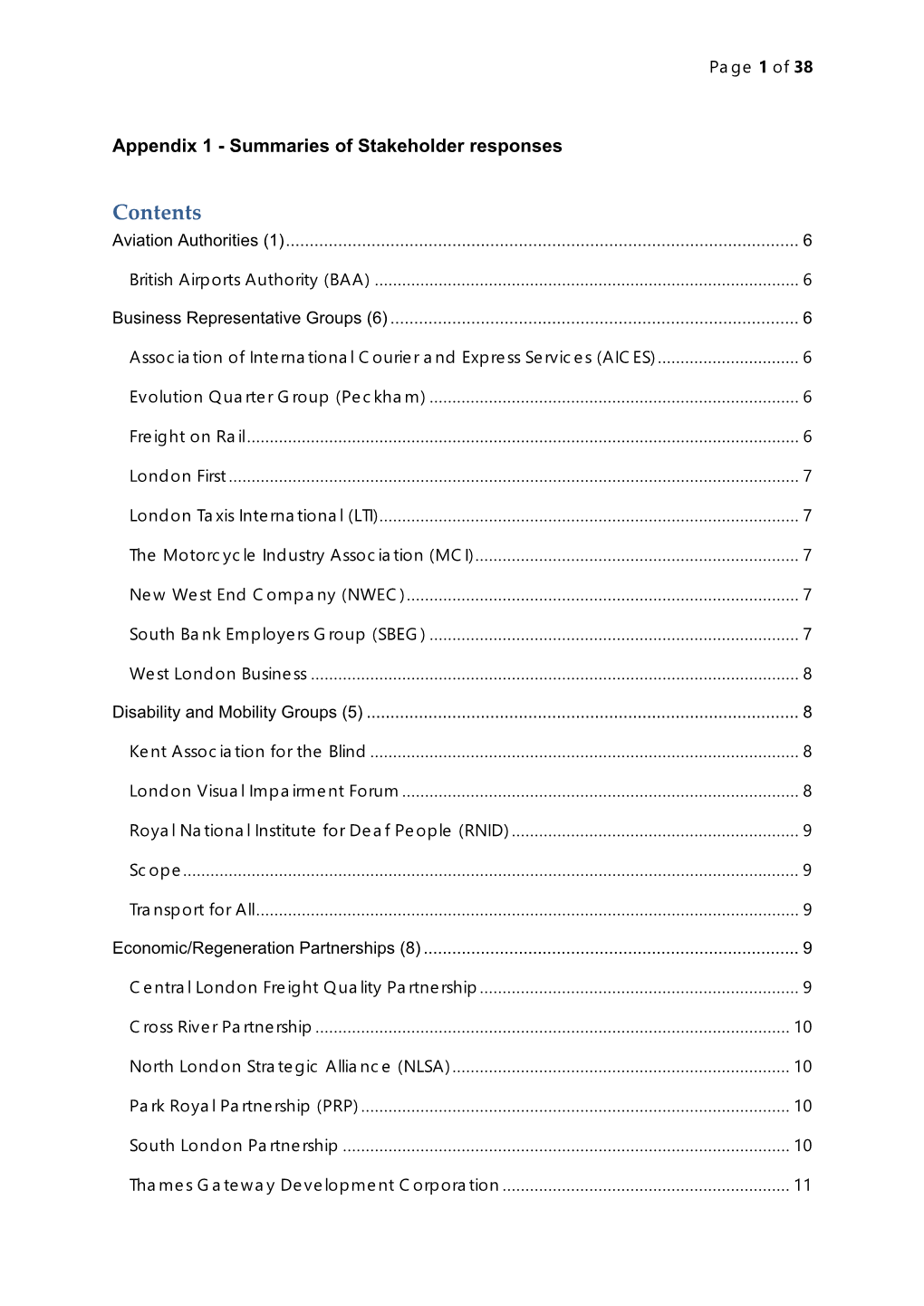 Way to Go! Summaries of Responses