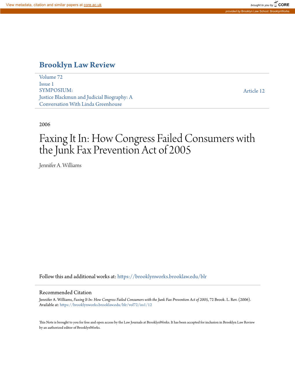 Faxing It In: How Congress Failed Consumers with the Junk Fax Prevention Act of 2005 Jennifer A