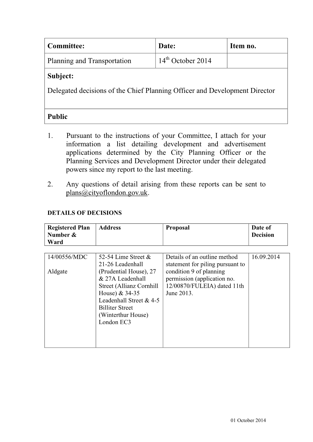 Date: Item No. Planning and Transportation 14 October 2014 Subject