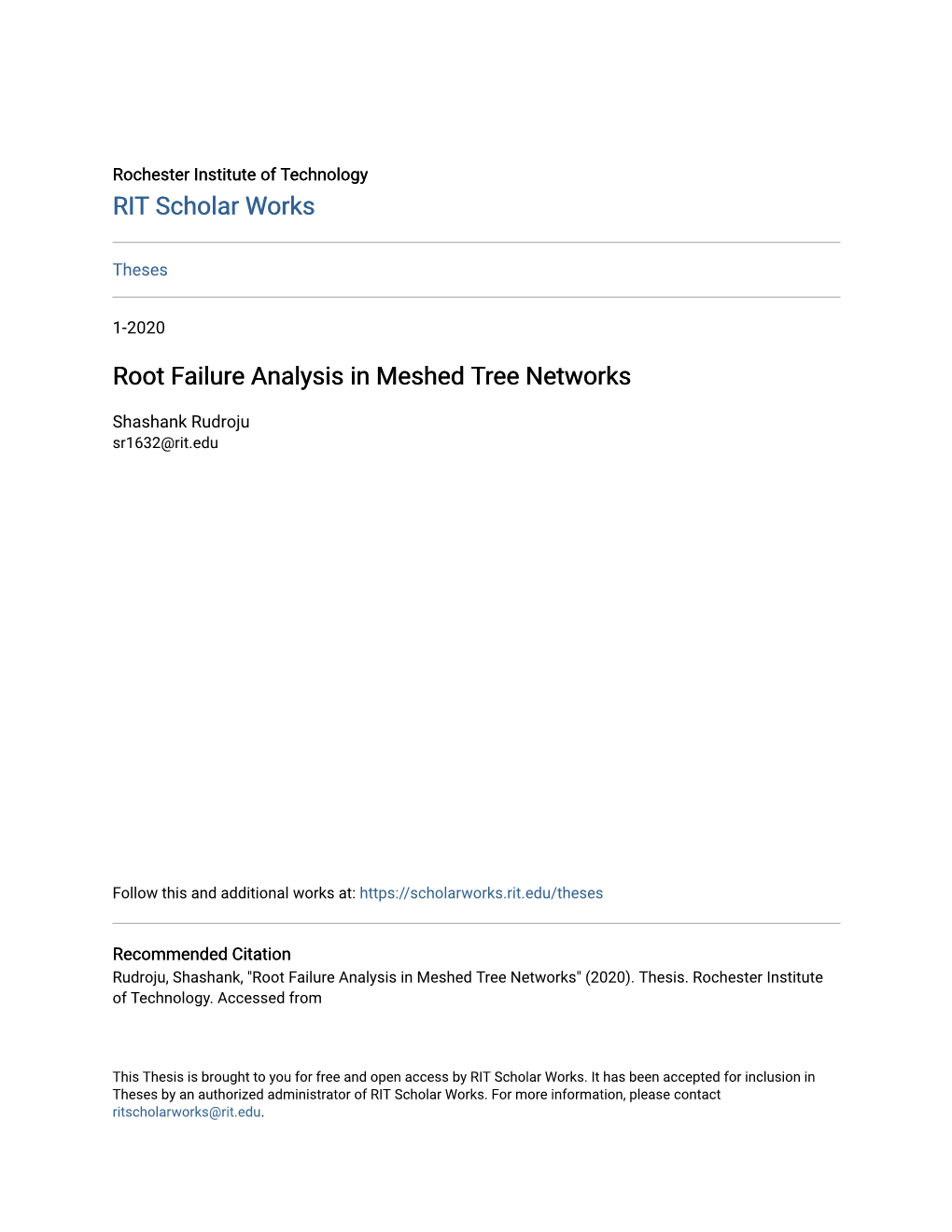 Root Failure Analysis in Meshed Tree Networks