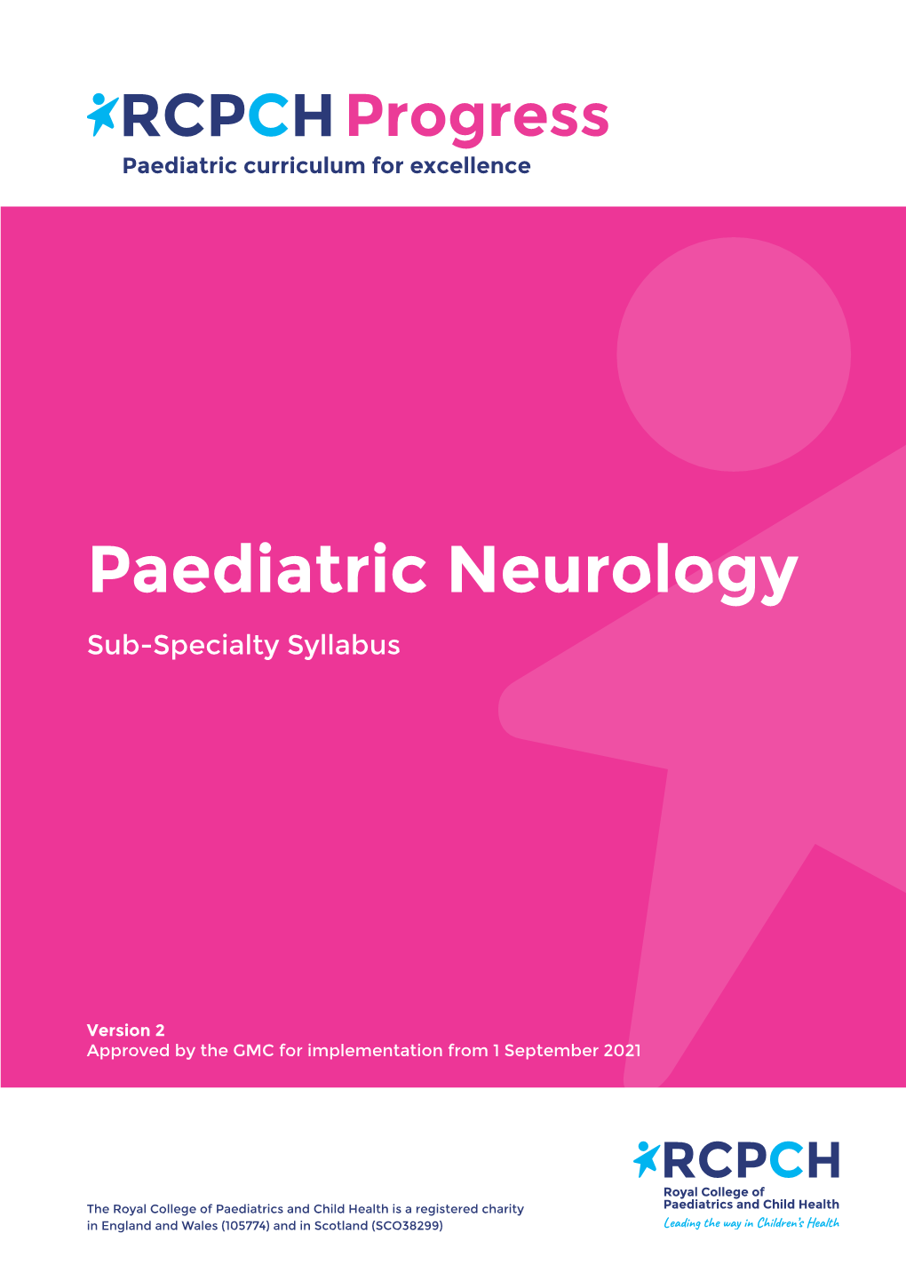 Paediatric Neurology Sub-Specialty Syllabus