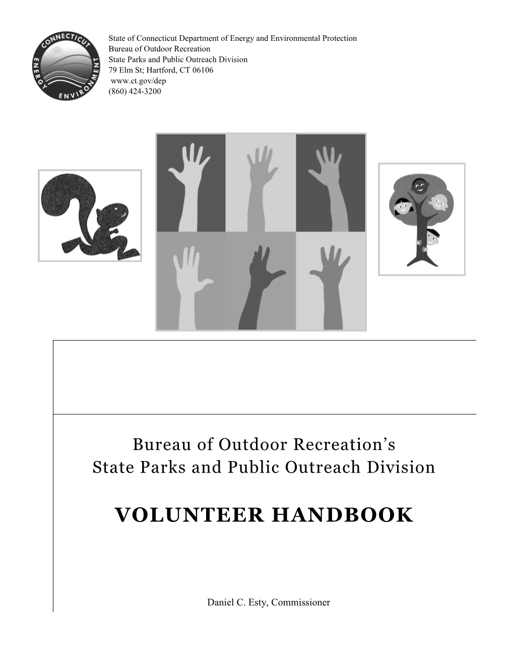 Bureau of Outdoor Recreation's State Parks and Public Outreach Division Volunteer Handbook