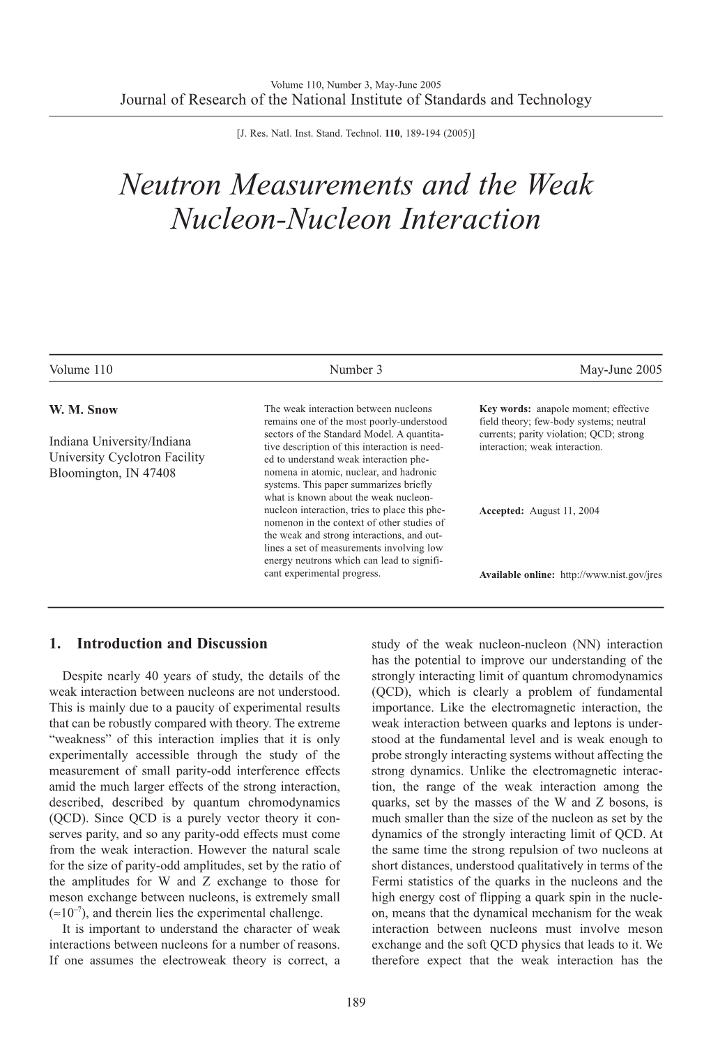 Neutron Measurements and the Weak Nucleon-Nucleon Interaction