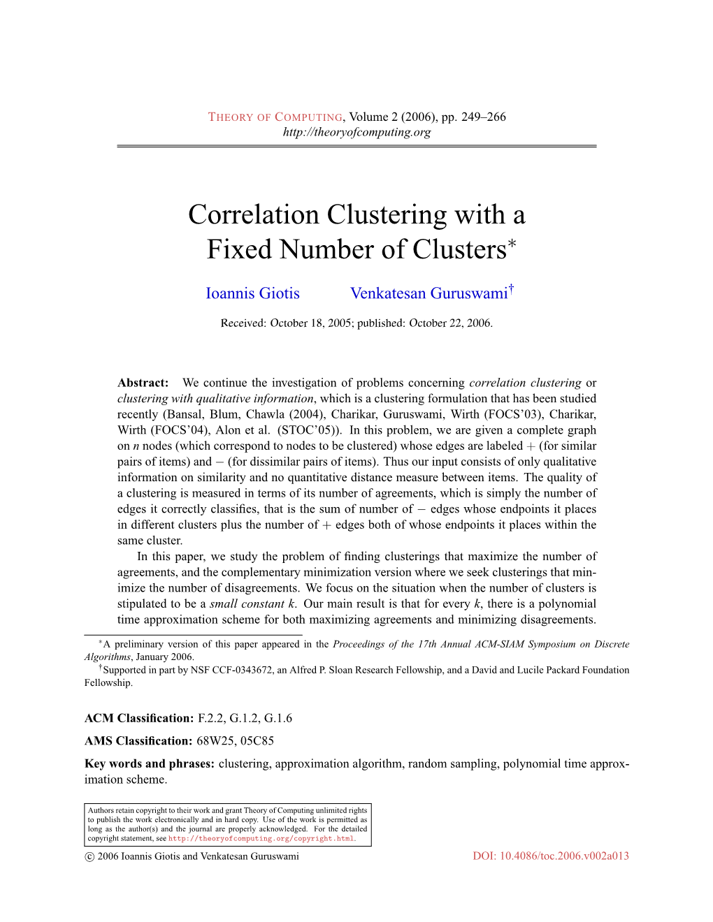 Correlation Clustering with a Fixed Number of Clusters∗