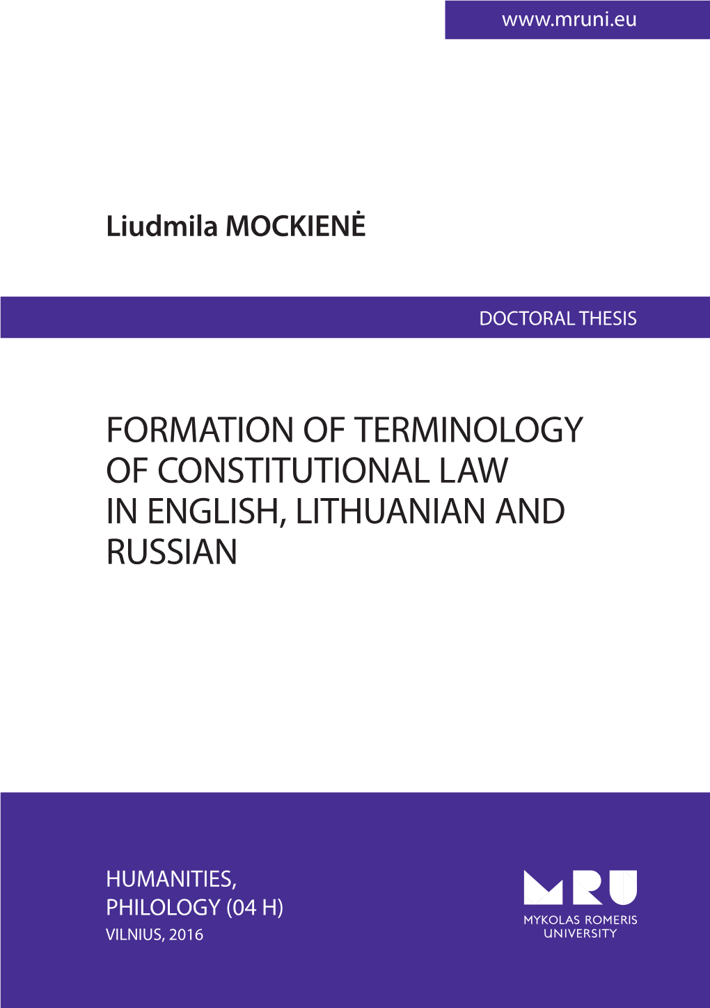 Formation of Terminology of Constitutional Law in English, Lithuanian and Russian