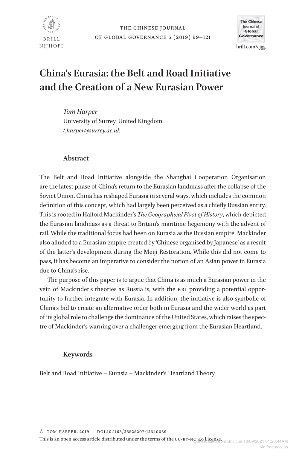 China's Eurasia: the Belt and Road Initiative and the Creation of a New