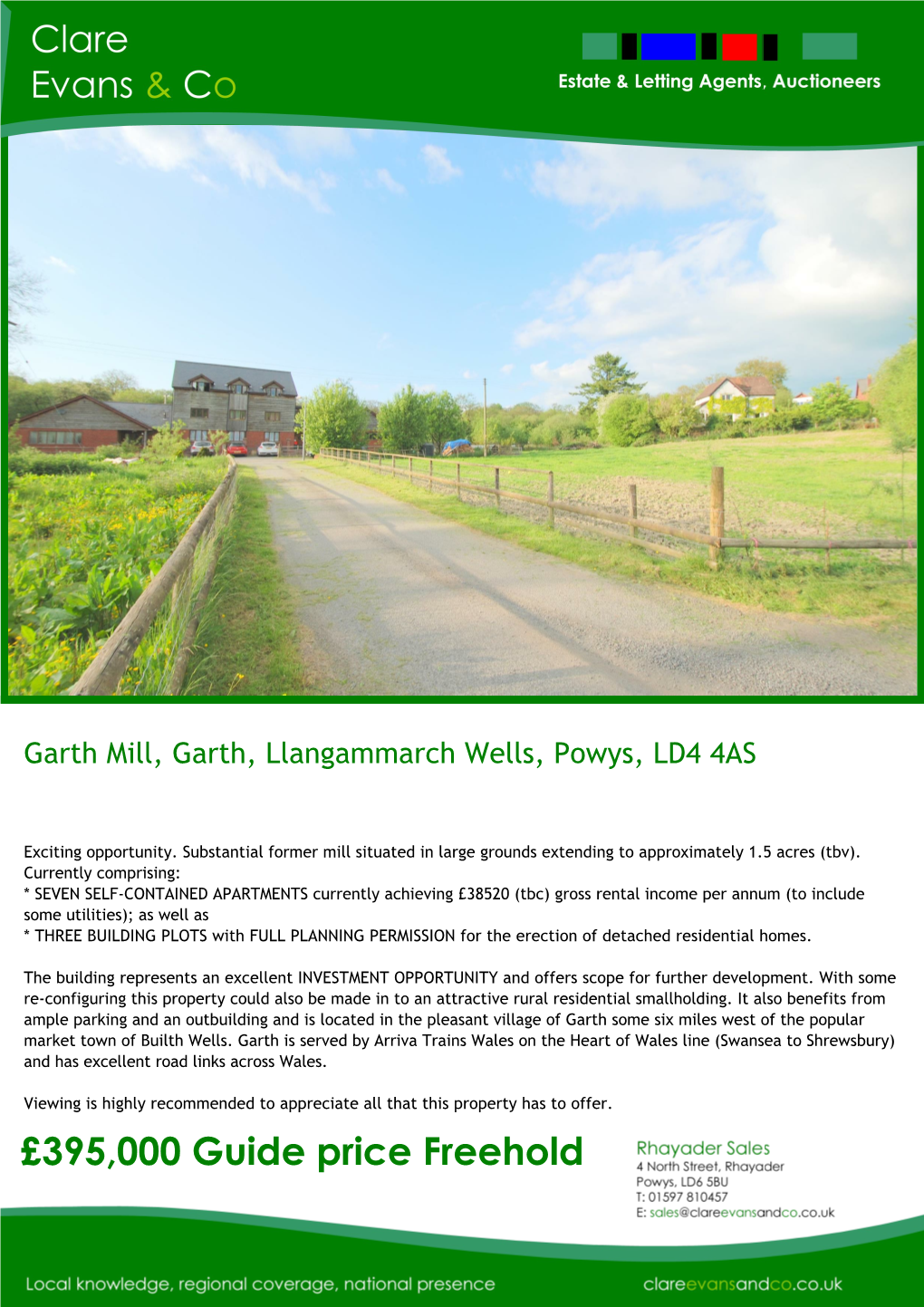 Garth Mill, Garth, Llangammarch Wells, Powys, LD4 4AS