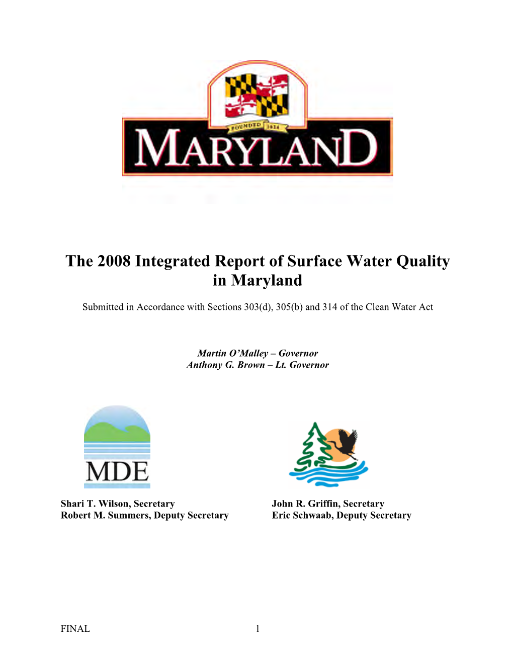 The 2008 Integrated Report of Surface Water Quality in Maryland