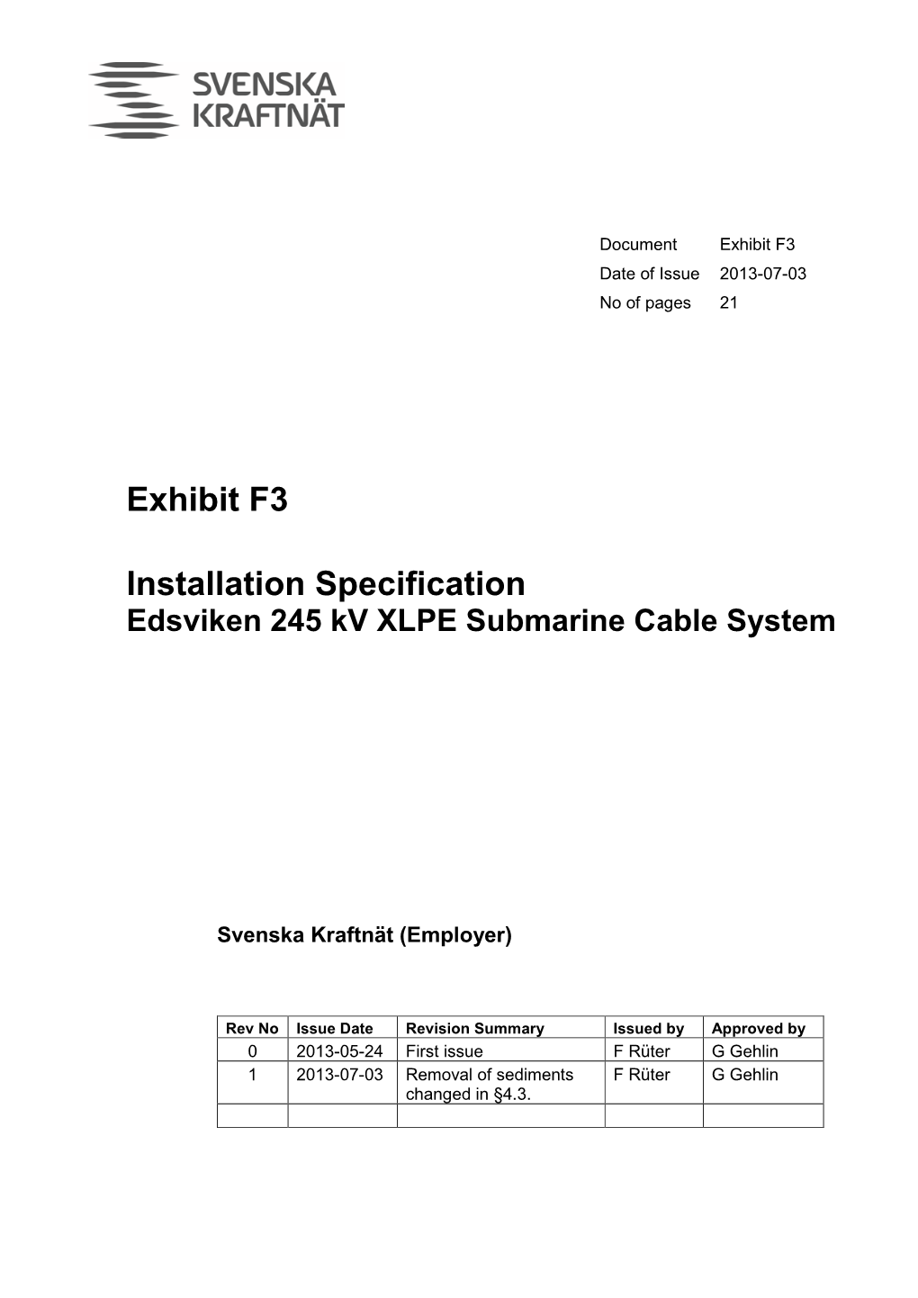 Exhibit F3 Installation Specification Edsviken 245 Kv XLPE