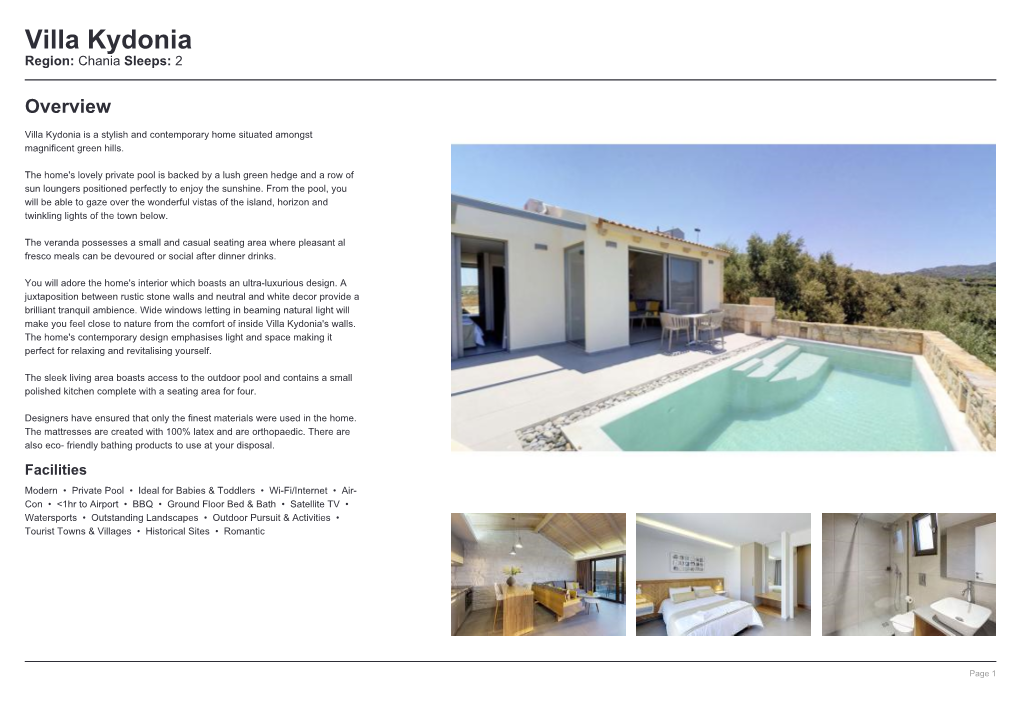 Villa Kydonia Region: Chania Sleeps: 2