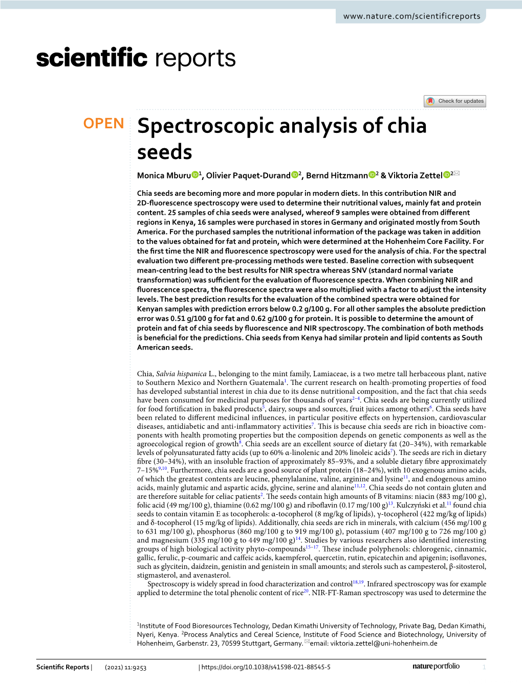 Spectroscopic Analysis of Chia Seeds Monica Mburu 1, Olivier Paquet‑Durand 2, Bernd Hitzmann 2 & Viktoria Zettel 2*