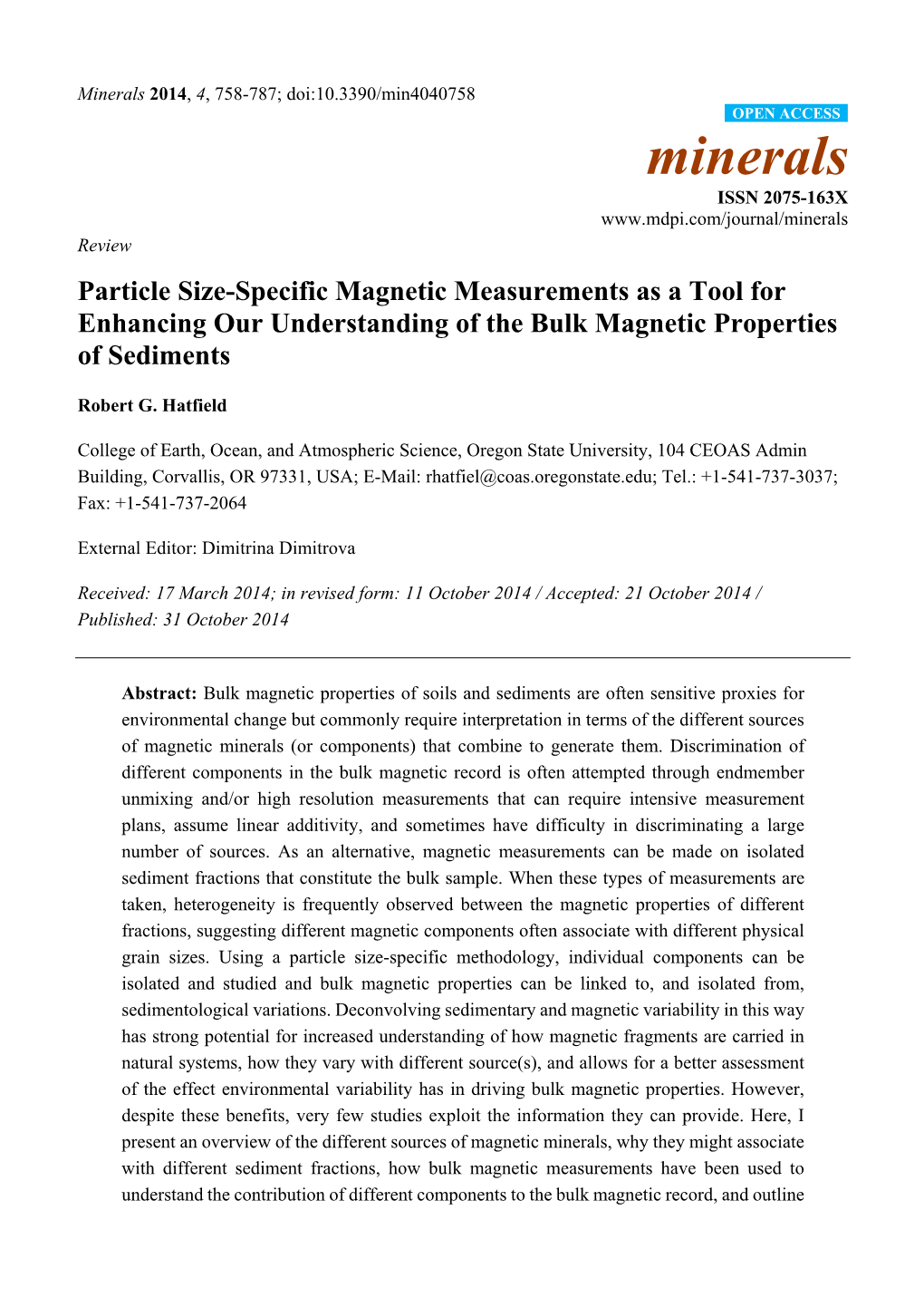 Particle Size-Specific Magnetic Measurements As a Tool for Enhancing Our Understanding of the Bulk Magnetic Properties of Sediments
