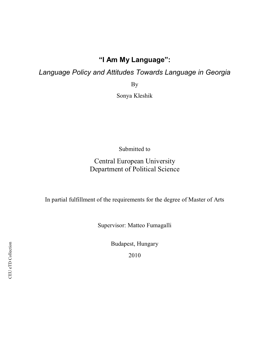 Language Policy and Attitudes Towards Language in Georgia