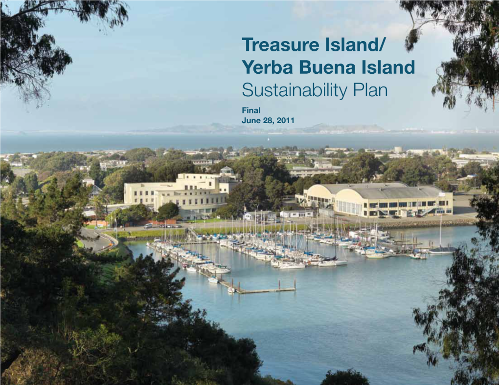 Treasure Island/ Yerba Buena Island Sustainability Plan Final June 28, 2011