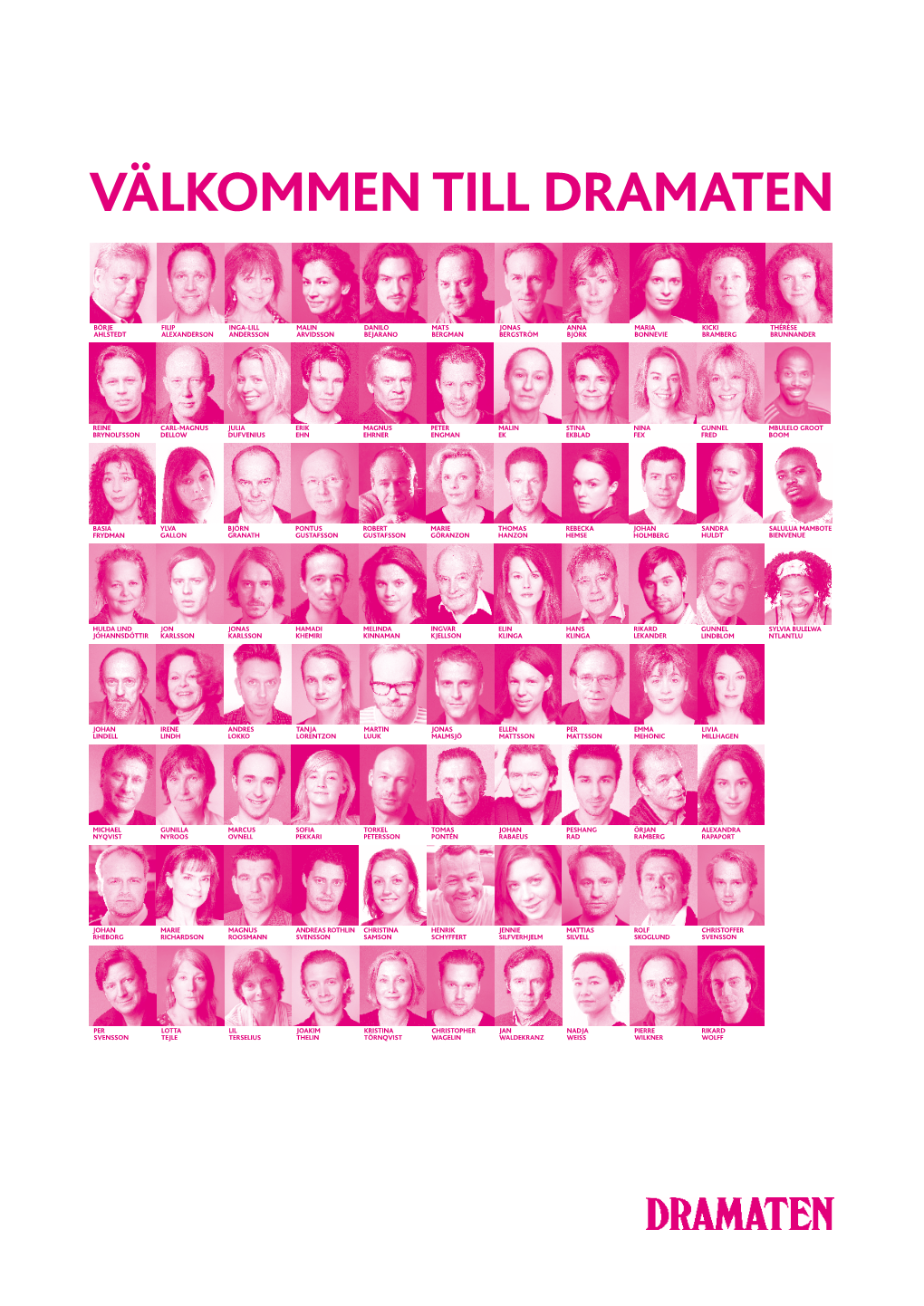 VÄLKOMMEN Till Dramaten