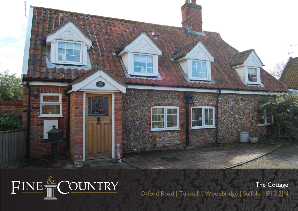 The Cottage Orford Road | Tunstall | Woodbridge | Suffolk | IP12 2JN