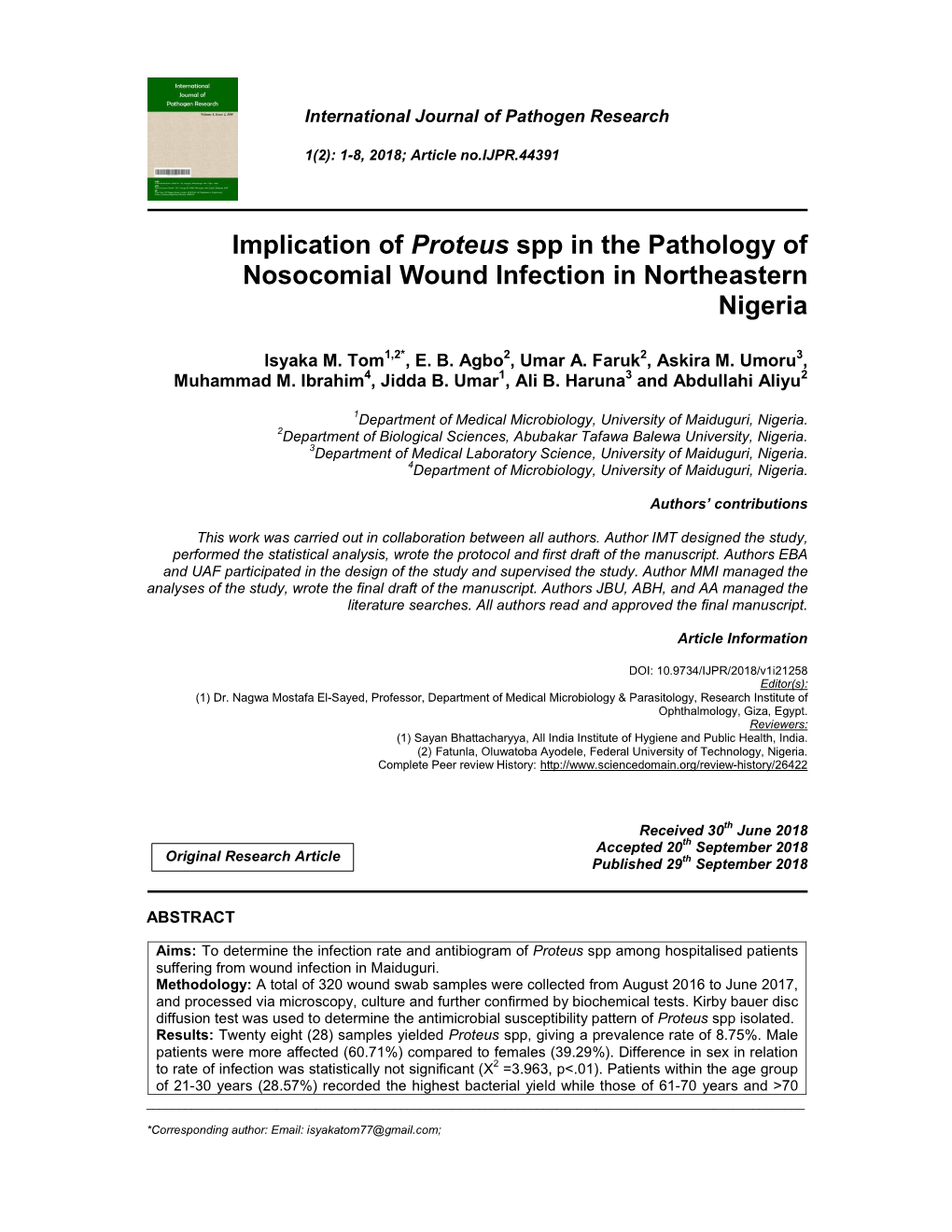 Implication of Proteus Spp in the Pathology of Nosocomial Wound Infection in Northeastern Nigeria