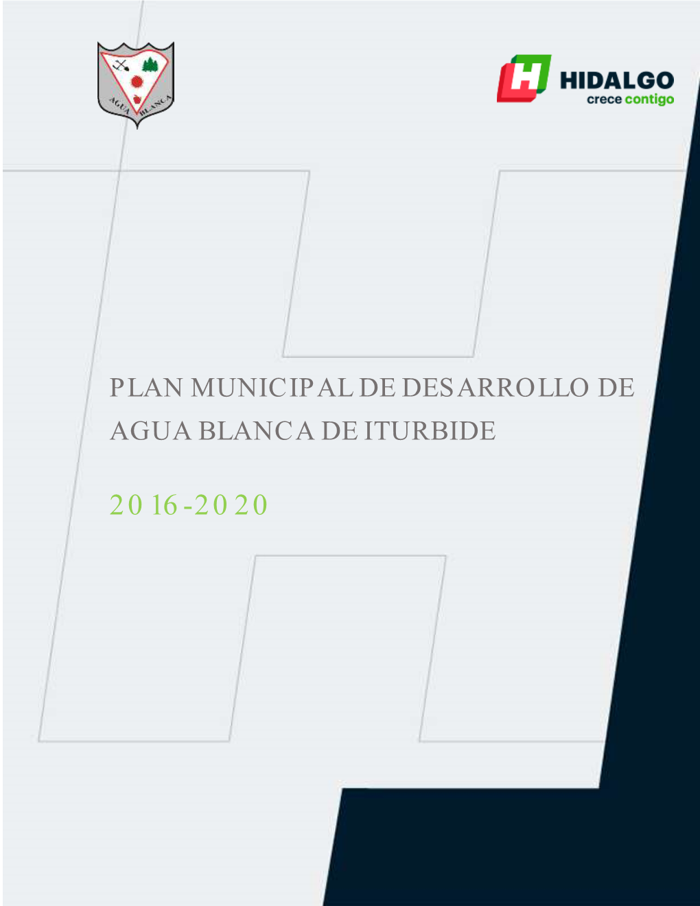 Plan Municipal De Desarrollo De Agua Blanca De Iturbide