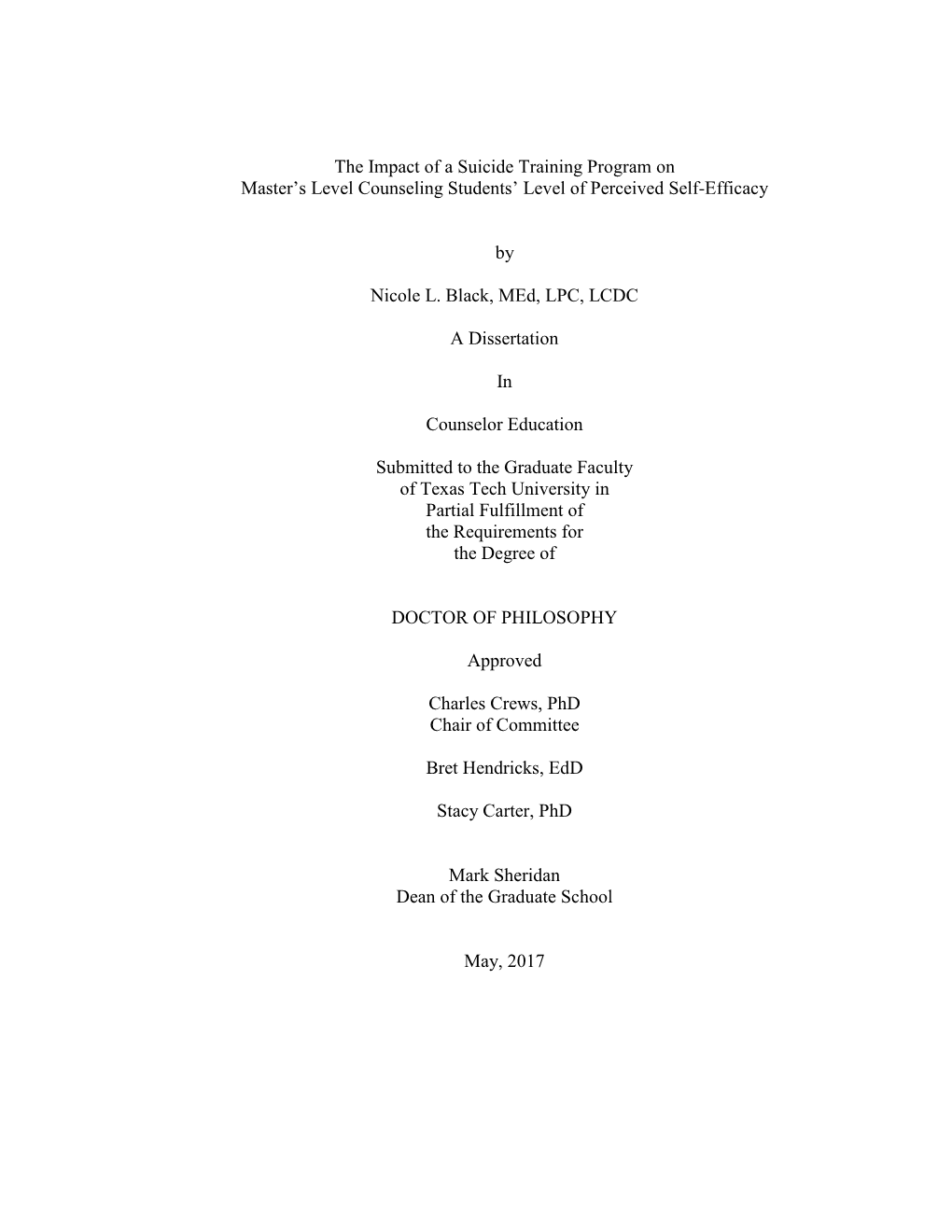 The Impact of a Suicide Training Program on Master's Level Counseling Students' Level of Perceived Self-Efficacy by Nicole