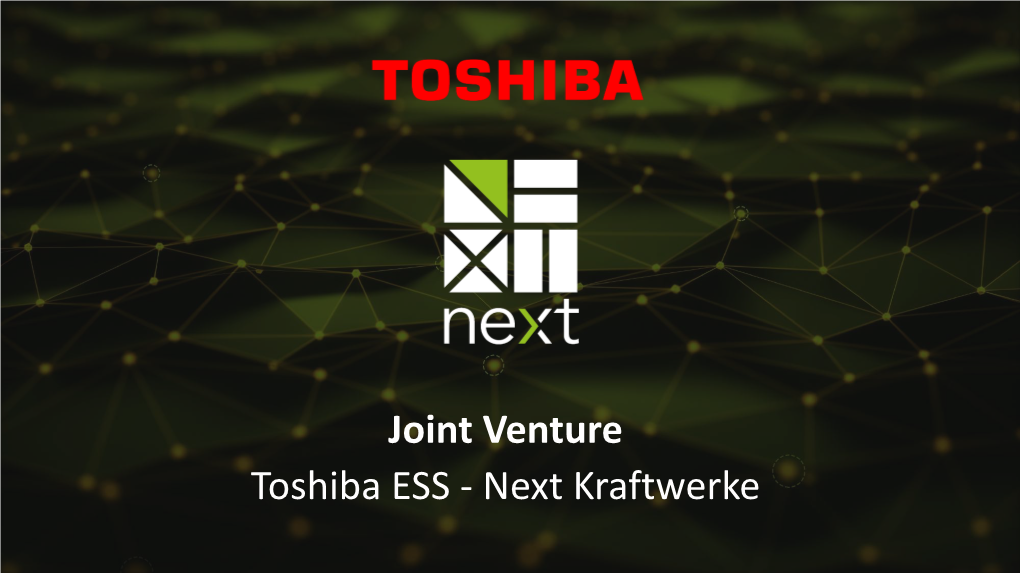 Joint Venture Toshiba ESS - Next Kraftwerke