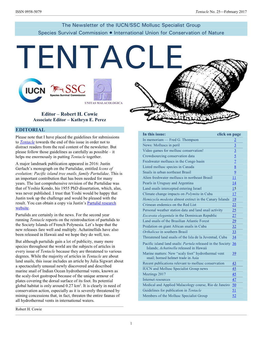 The Newsletter of the IUCN/SSC Mollusc Specialist Group Species Survival Commission International Union for Conservation of Nature TENTACLE