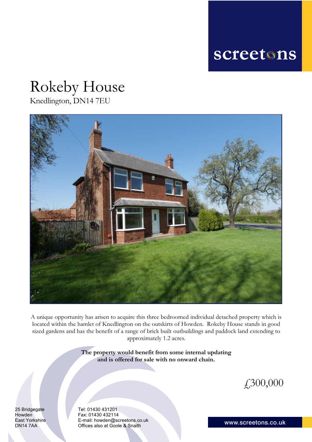 Rokeby House Knedlington, DN14 7EU