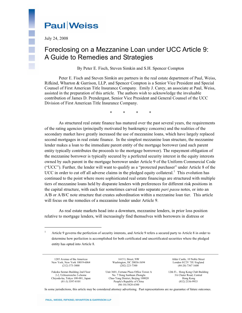 Foreclosing on a Mezzanine Loan Under UCC Article 9: a Guide to Remedies and Strategies