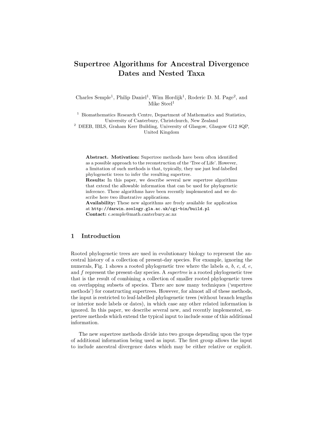 Supertree Algorithms for Ancestral Divergence Dates and Nested Taxa