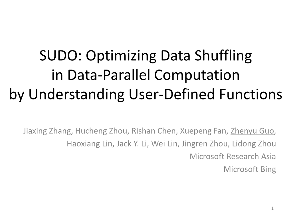 SUDO: Optimizing Data Shuffling in Data-Parallel Computation by Understanding User-Defined Functions