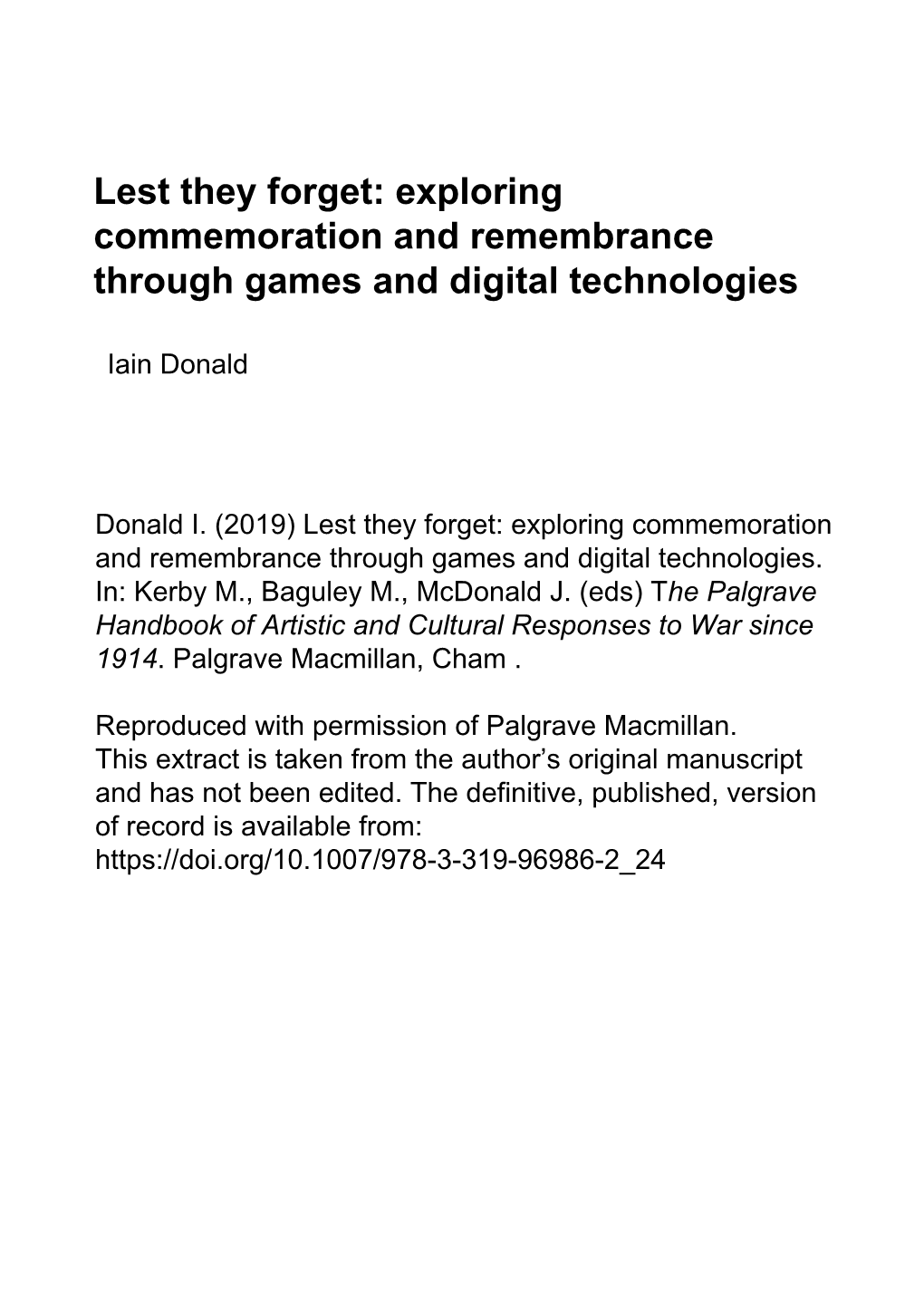 Lest They Forget: Exploring Commemoration and Remembrance Through Games and Digital Technologies