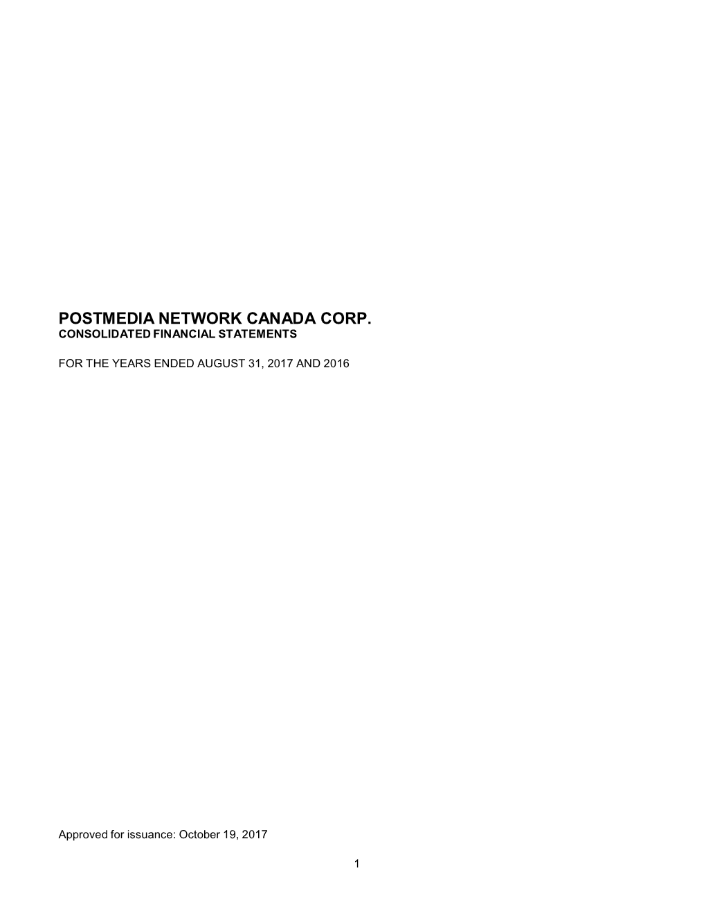 Postmedia Network Canada Corp. Consolidated Financial Statements