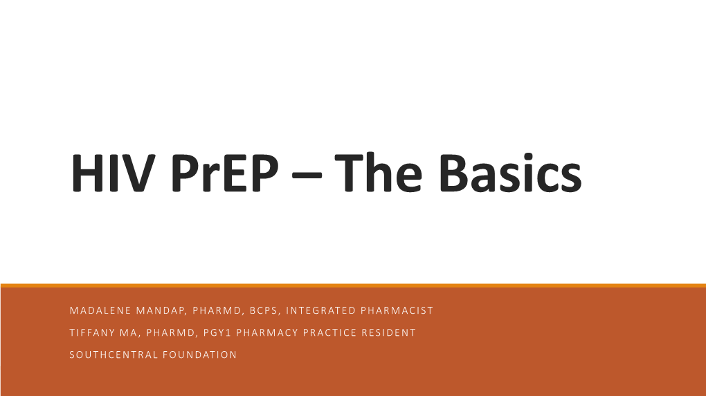 HIV Prep – the Basics