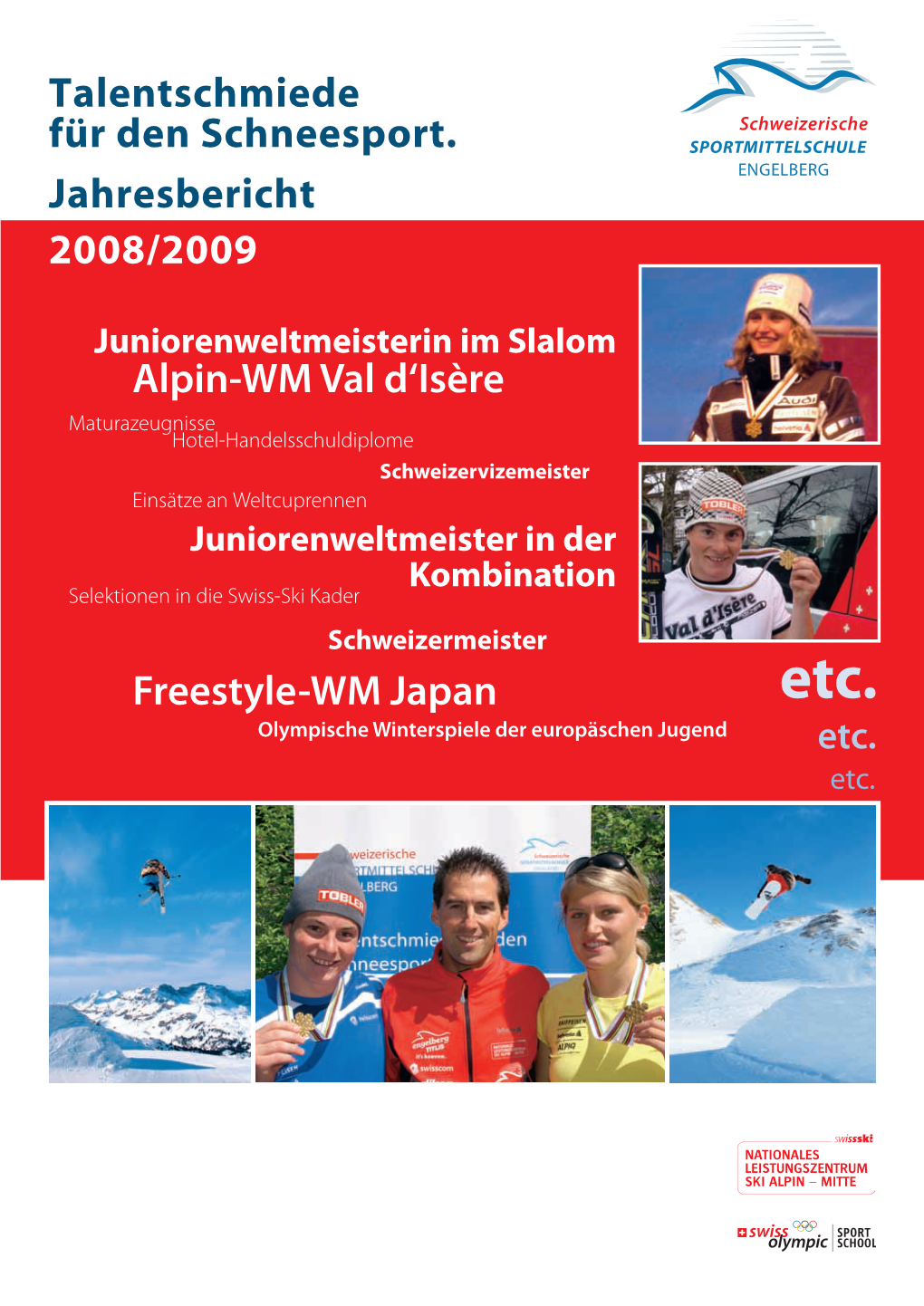 Alpin-WM Val D'isère Freestyle-WM Japan Talentschmiede Für Den